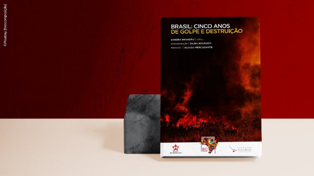 Fundação Perseu Abramo (FPA) lança livro sobre o golpe de 2016, por Rogério Melo