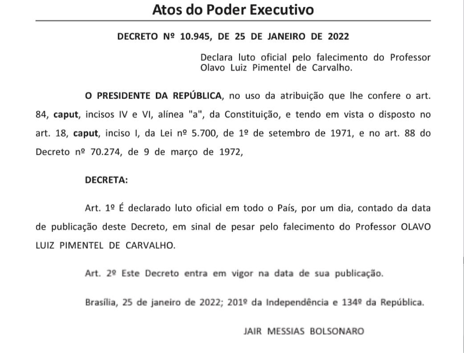Bolsonaro decreta luto oficial após falecimento de Olavo de Carvalho